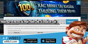 NHẬN NGAY 90 VND KHI XÁC NHẬN THÀNH CÔNG TÀI KHOẢN AN TOÀN